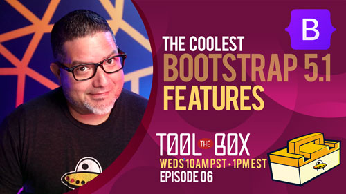 The Coolest Bootstrap 5.1 Features-Ep06 image