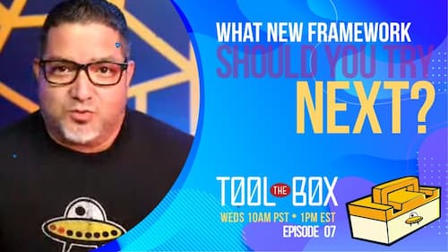 What New Framework should you try next-Ep07 image