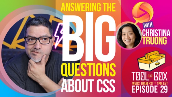 Answering the Big CSS Questions - Ep 29 image